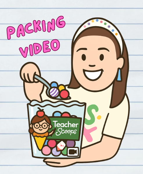 Personalized Packing Video 🎥 Teacher Scoops